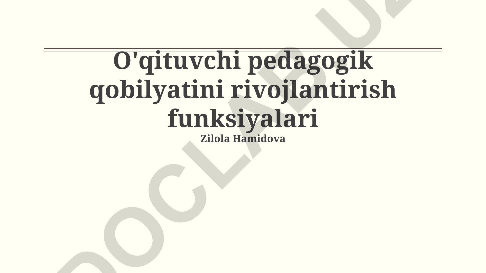 O'qituvchi pedagogik qobilyatini rivojlantirish funksiyalari