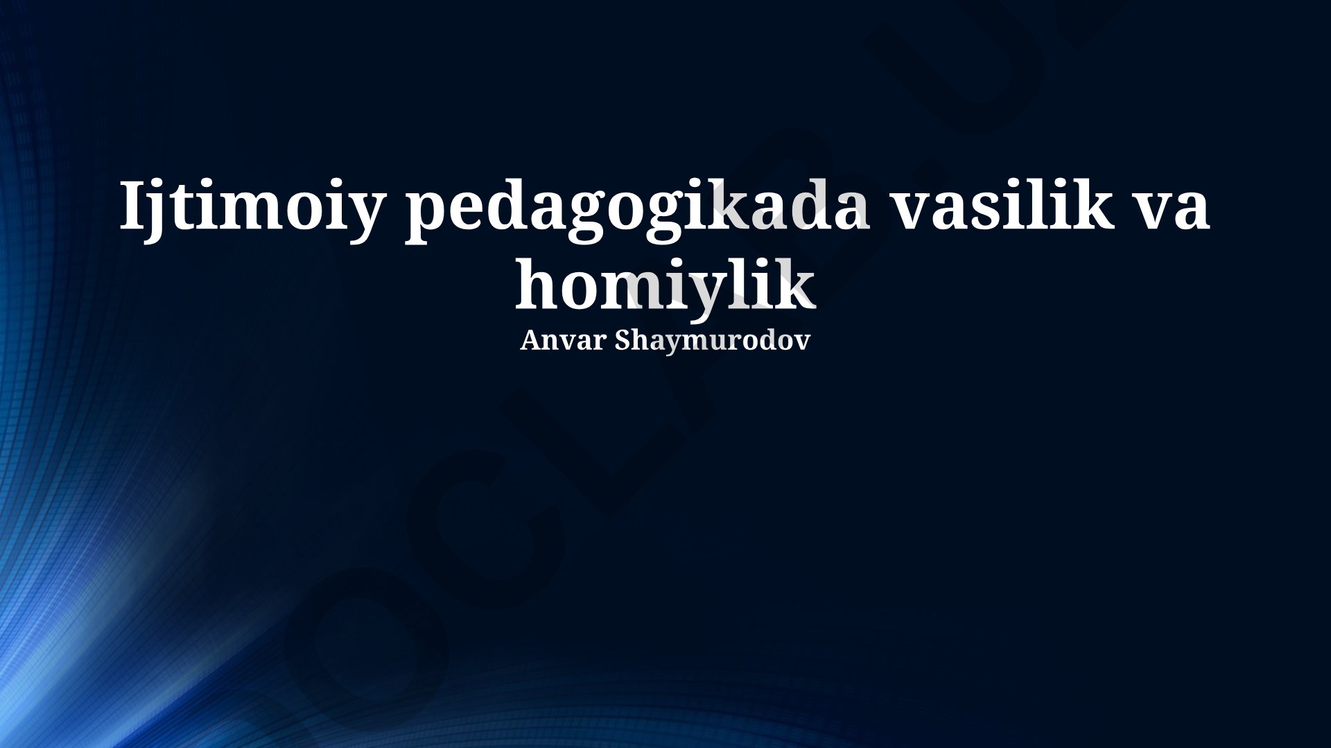 Ijtimoiy pedagogikada vasilik va homiylik