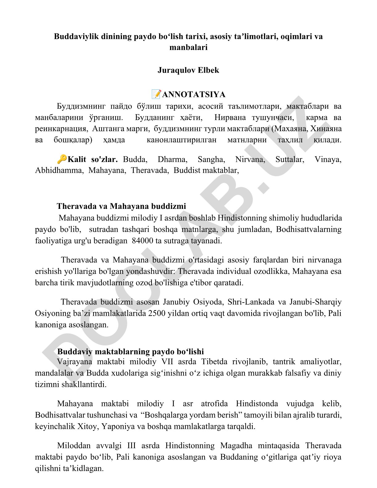 Buddaviylik dinining paydo boʻlish tarixi, asosiy taʼlimotlari, oqimlari va manbalari