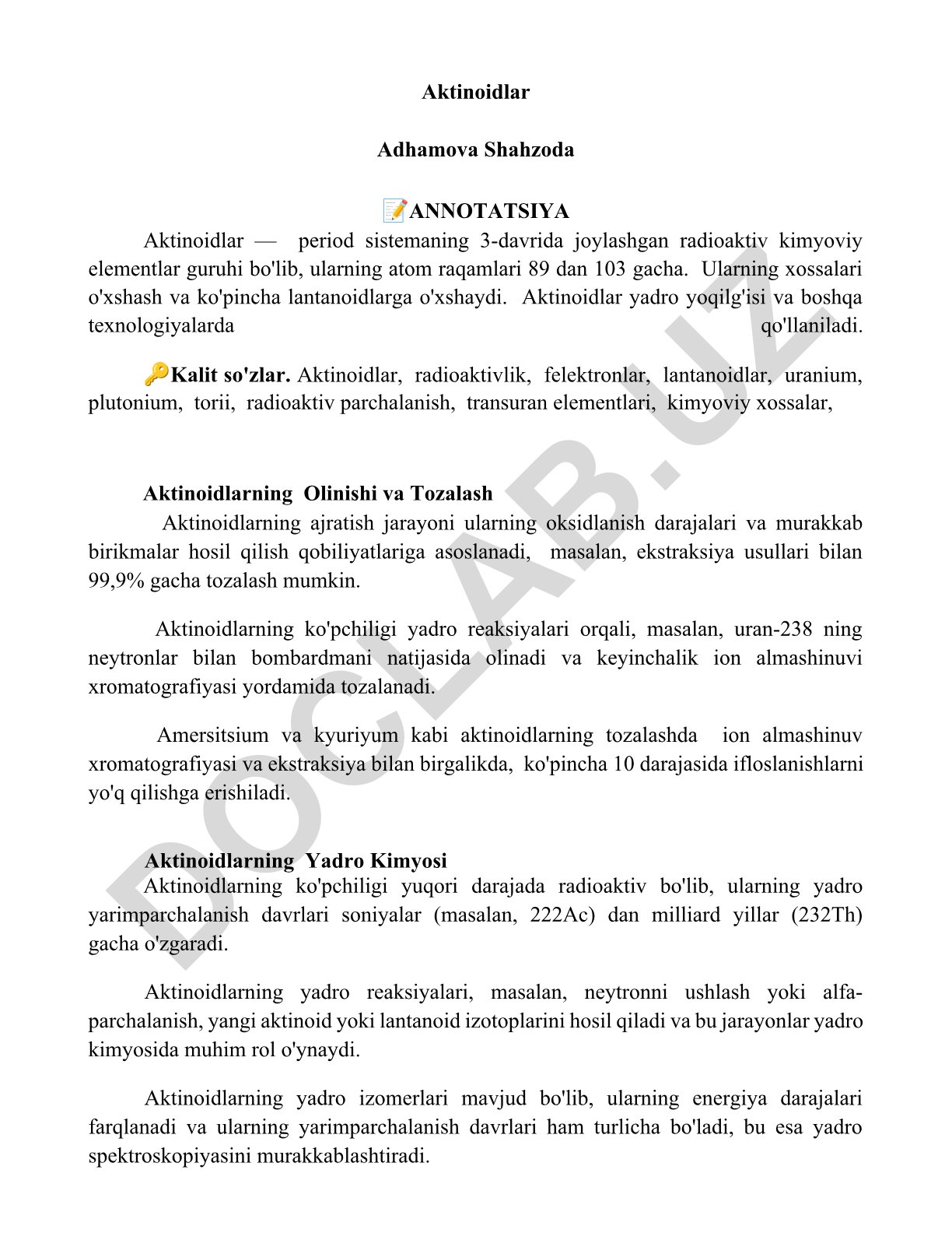 Aktinoidlar: xossalari, olinishi va yadro kimyosi