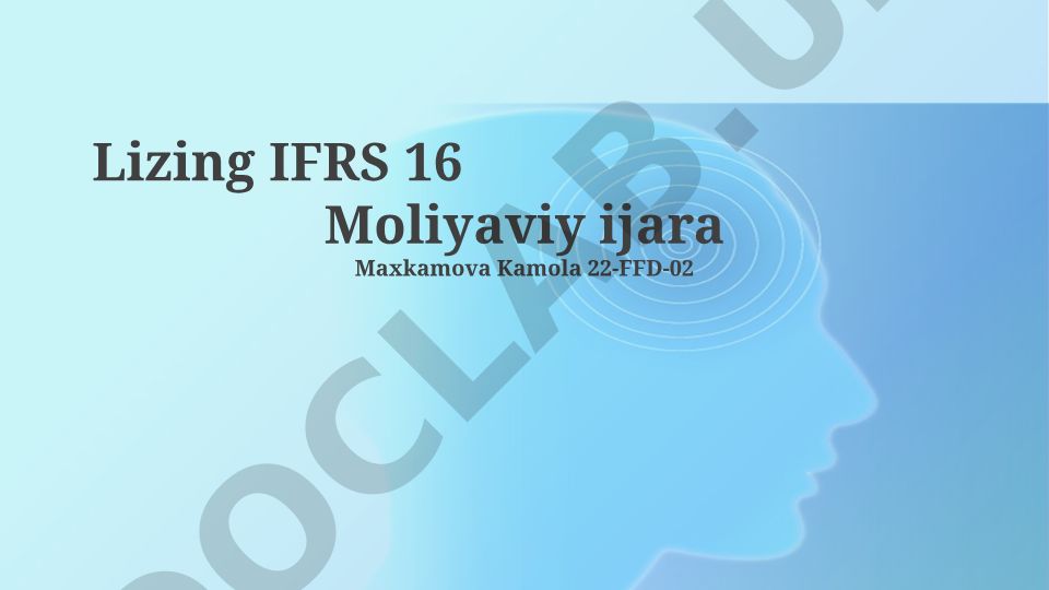 IFRS 16 Moliyaviy ijara hisobi