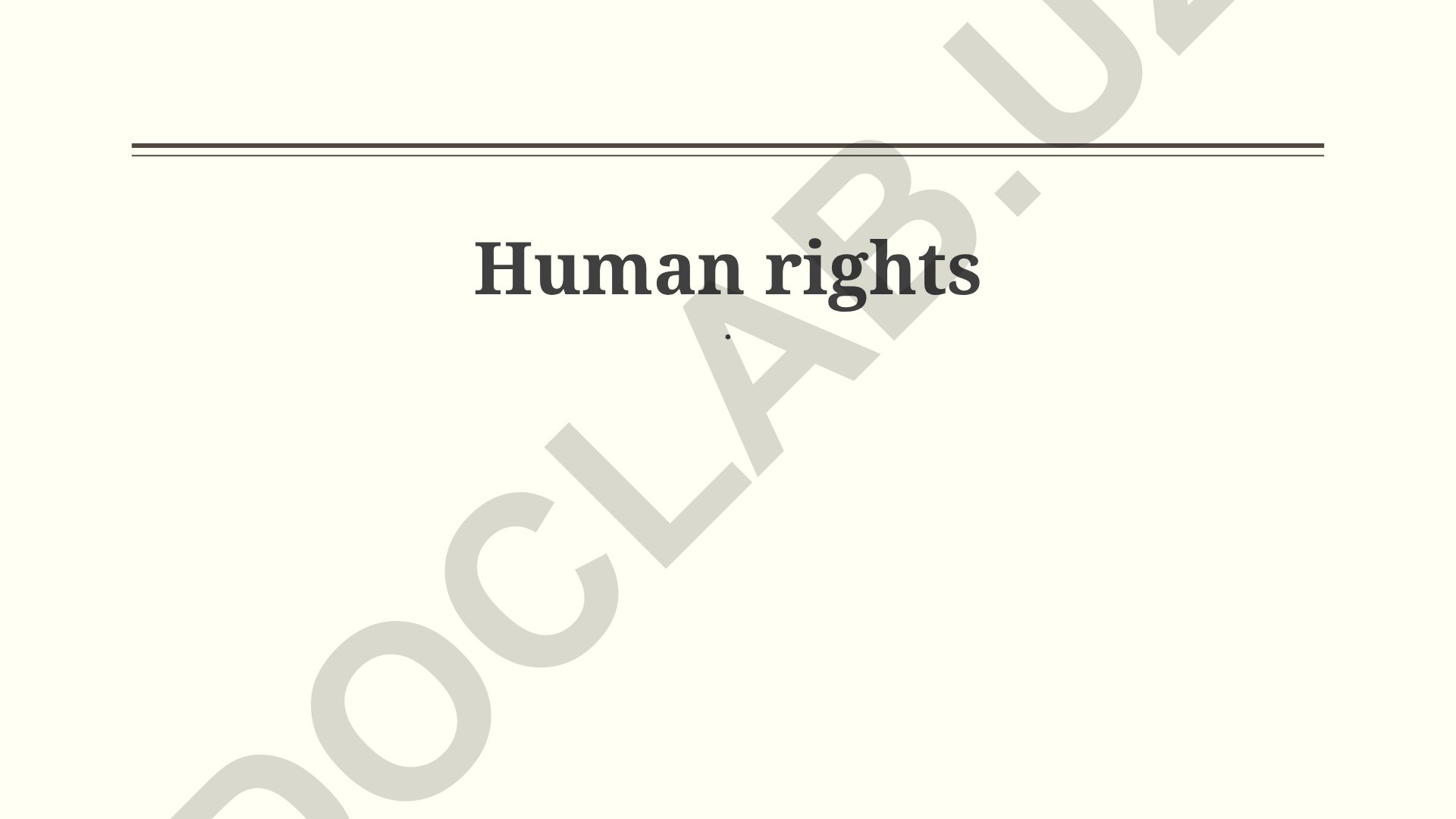 Understanding Human Rights: Foundations, Frameworks and Challenges
