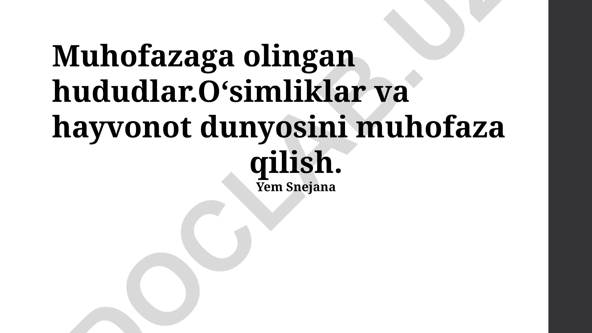 Muhofazaga olingan hududlar va biologik xilma-xillikni muhofaza qilish