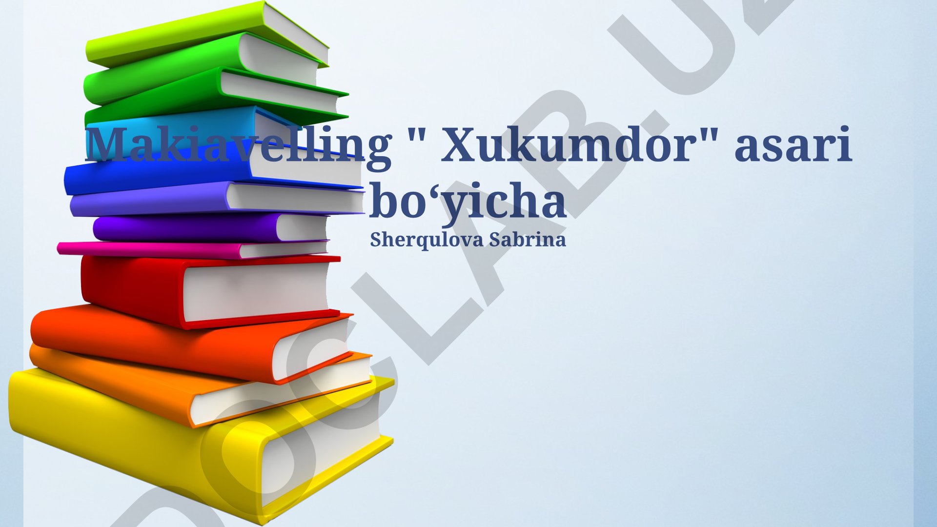 Machiavellining "Hukmdor" asari bo'yicha tahlil