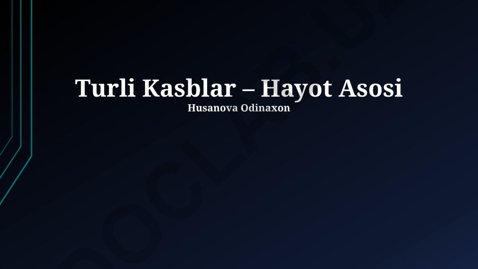 Turli Kasblar – Hayot Asosi