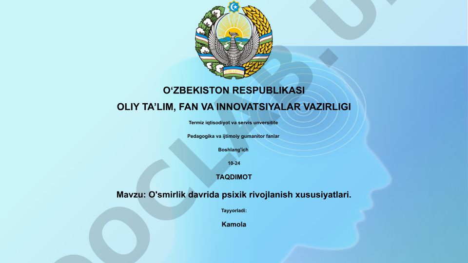 O'smirlik davrida psixik rivojlanish xususiyatlari