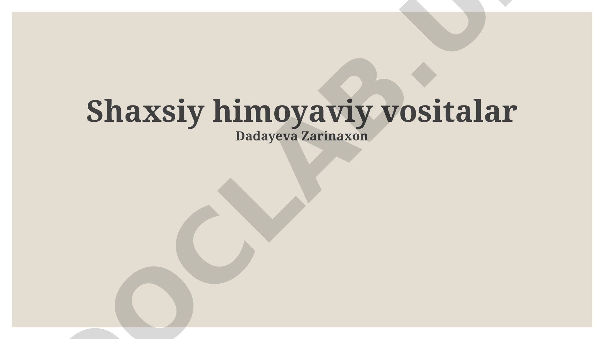 Shaxsiy himoyaviy vositalar