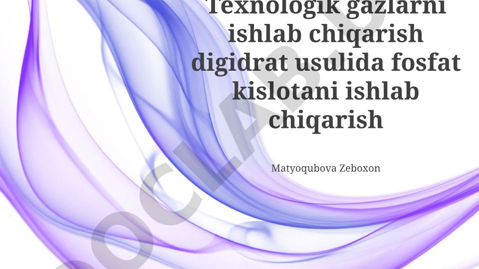 Fosfor kislota ishlab chiqarishda texnologik gazlar hosil bo'lishi va qayta ishlash