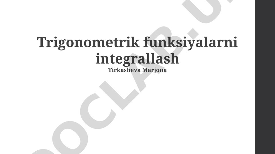Trigonometrik funksiyalarni integrallash