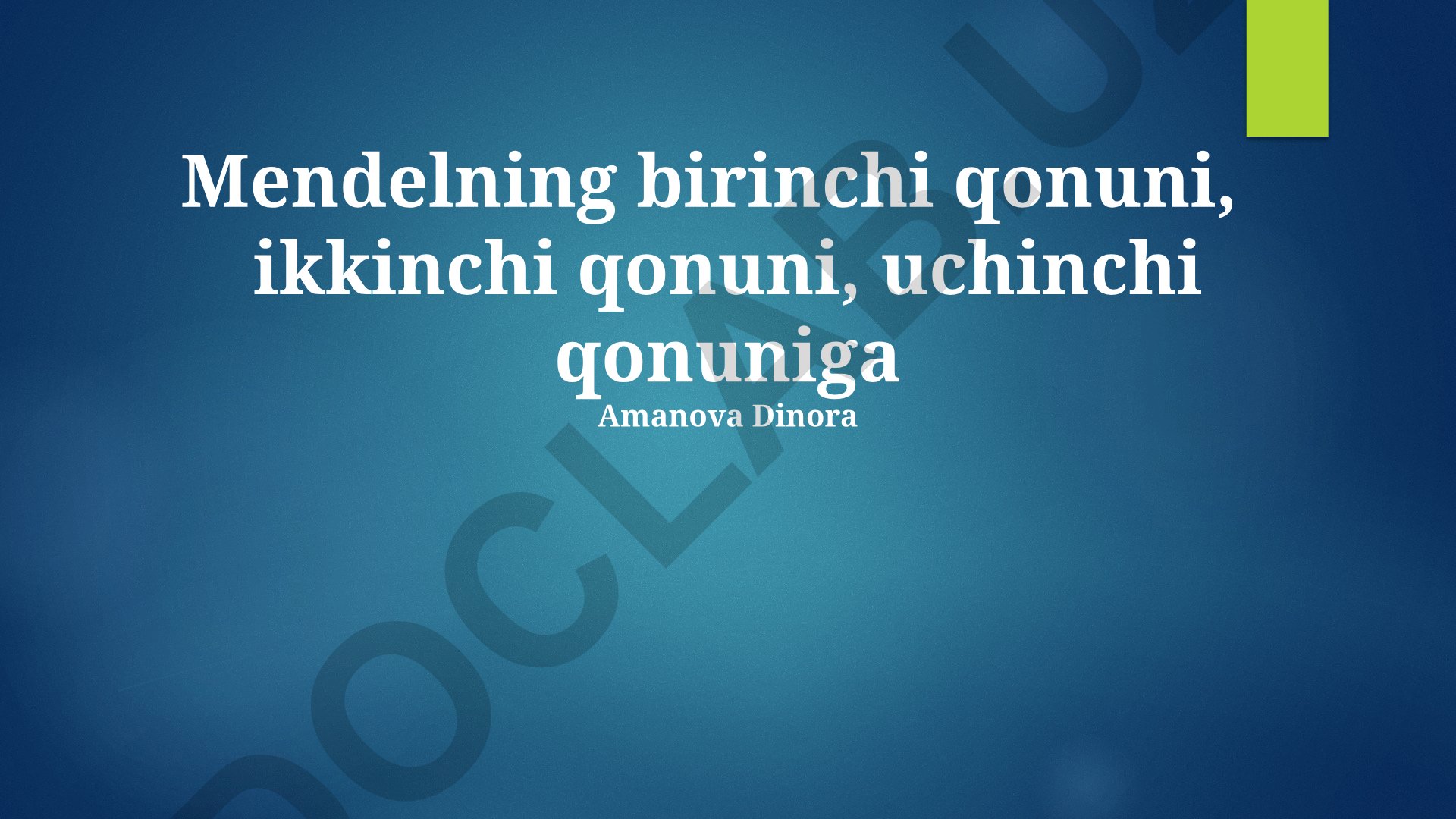 Mendelning birinchi, ikkinchi va uchinchi qonunlari