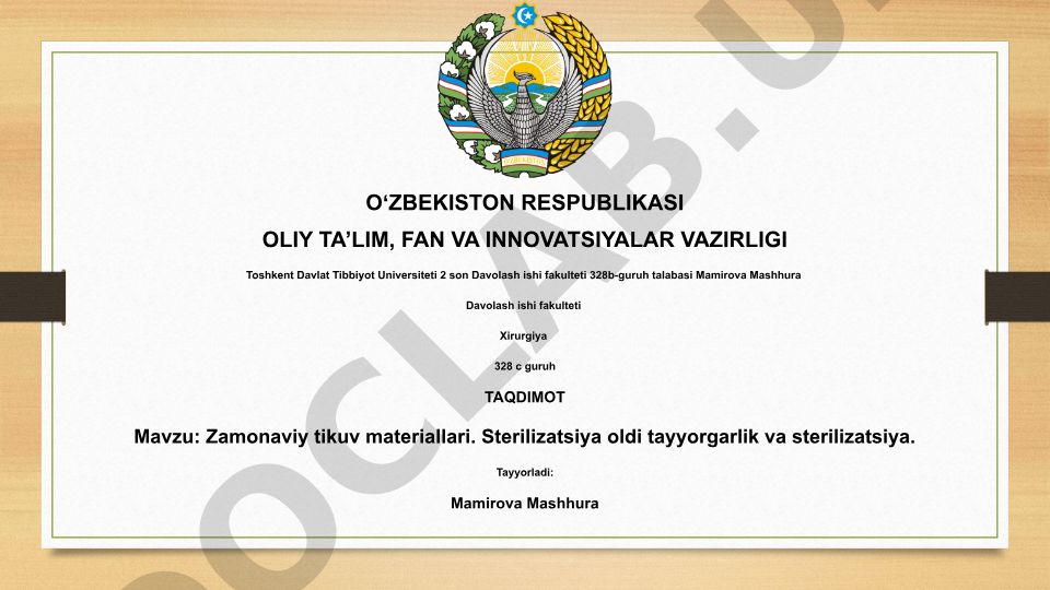Zamonaviy tikuv materiallari. Sterilizatsiya oldi tayyorgarlik va sterilizatsiya