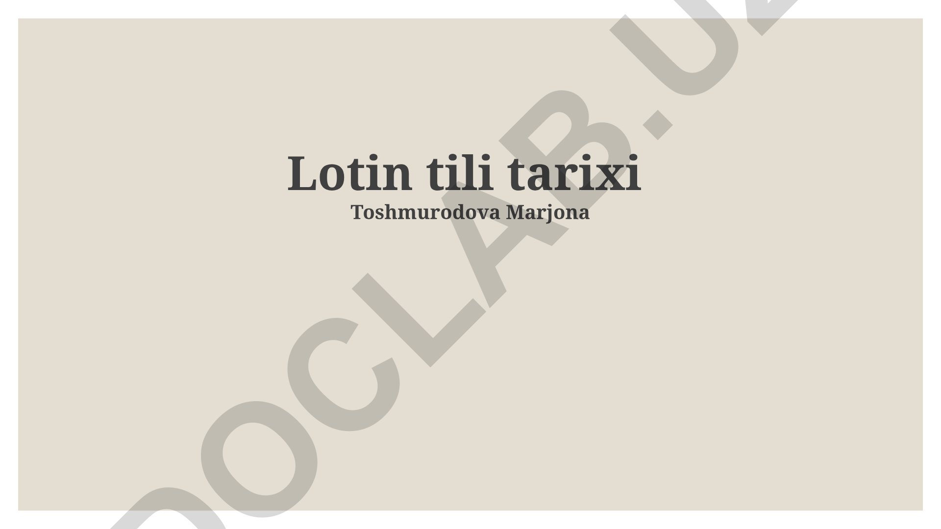 Lotin tili tarixi va rivojlanishi