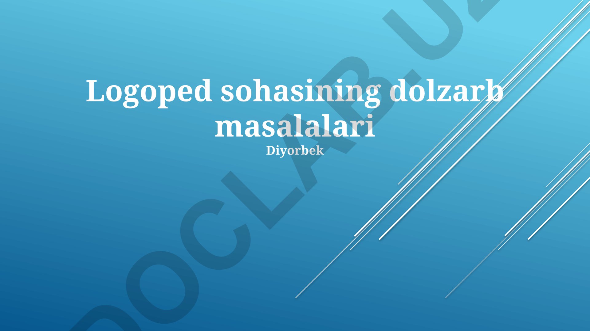 Logoped sohasining dolzarb masalalari