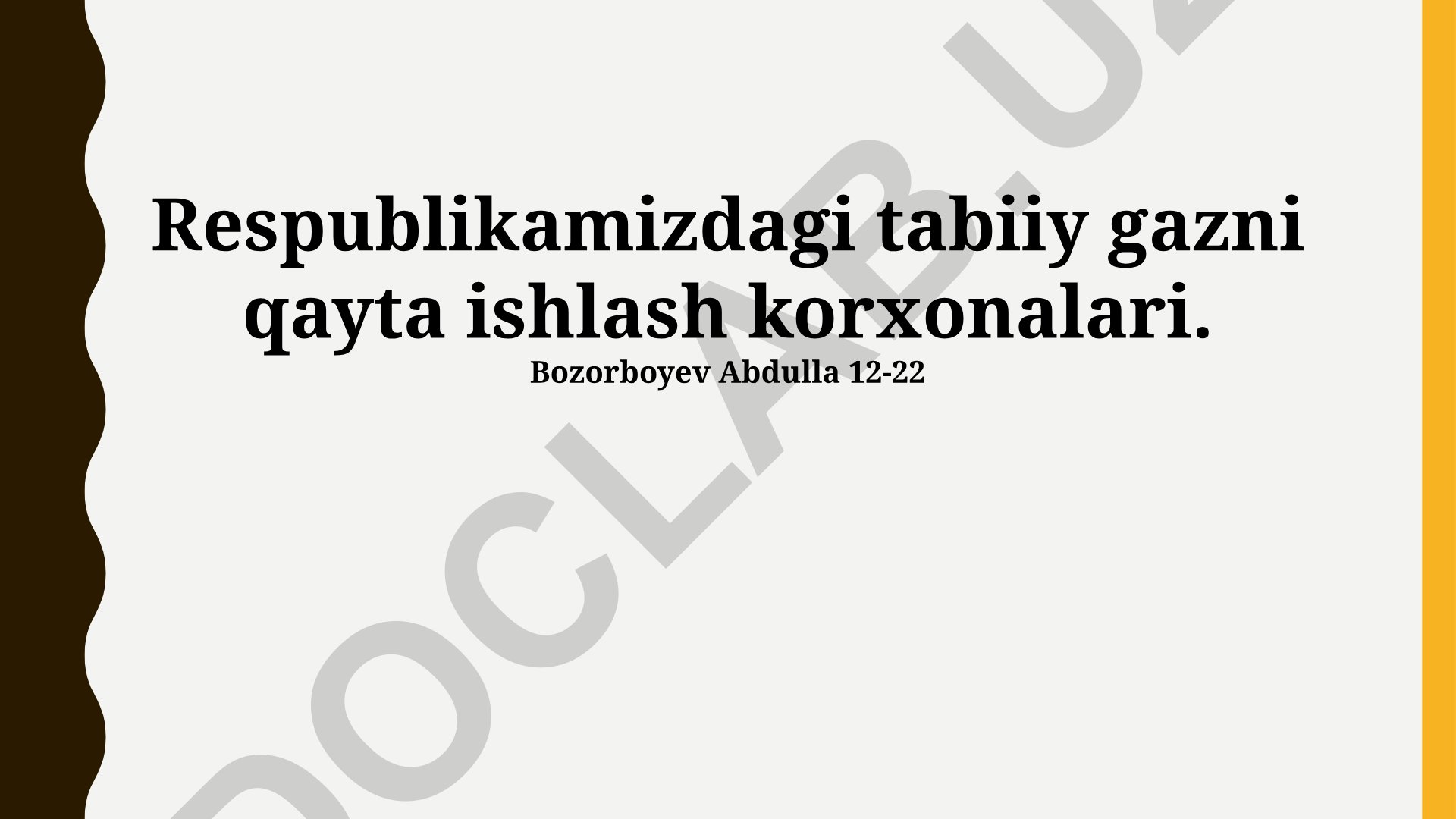 Respublikamizdagi tabiiy gazni qayta ishlash korxonalari