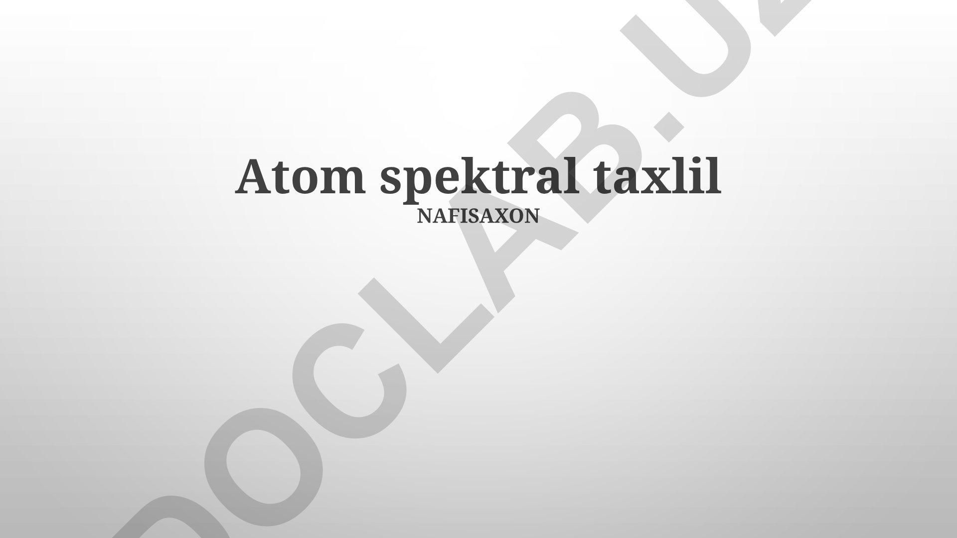 Atom spektral taxlil