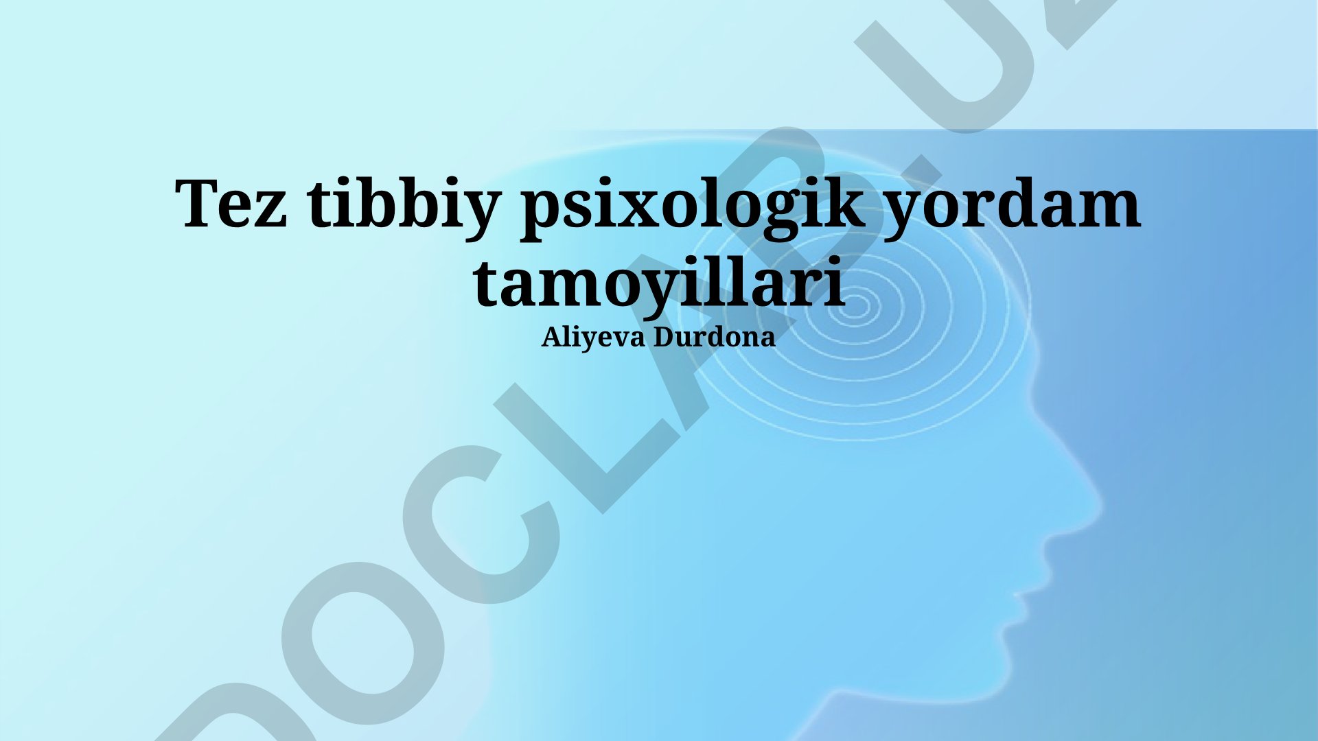 Favqulodda tibbiy psixologik yordam tamoyillari va usullari