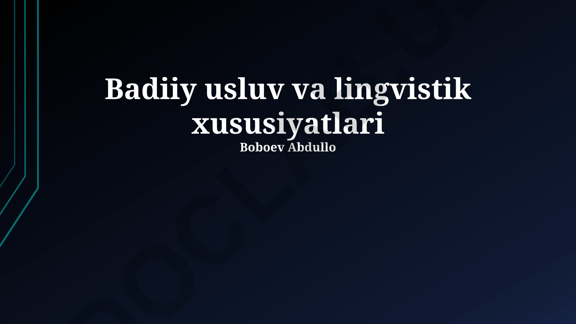 Badiiy uslub va lingvistik xususiyatlari