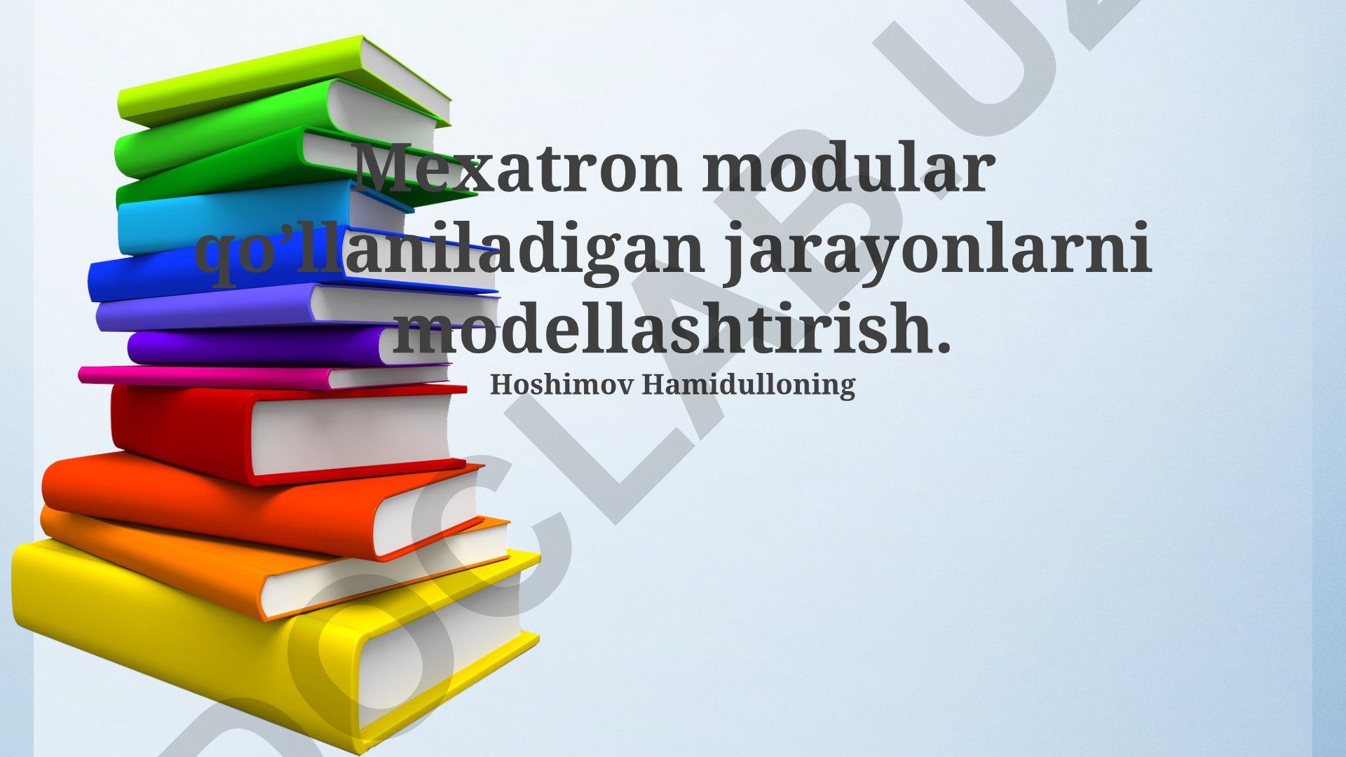 Mexatron modular qo'llaniladigan jarayonlarni modellashtirish