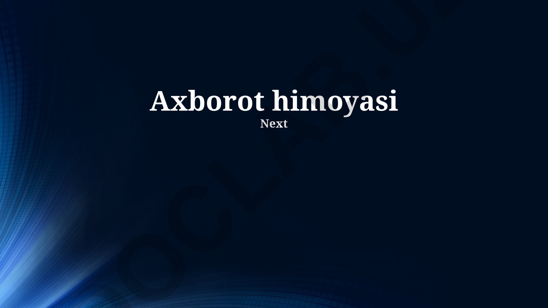Axborot himoyasi va xavfsizligi asoslari