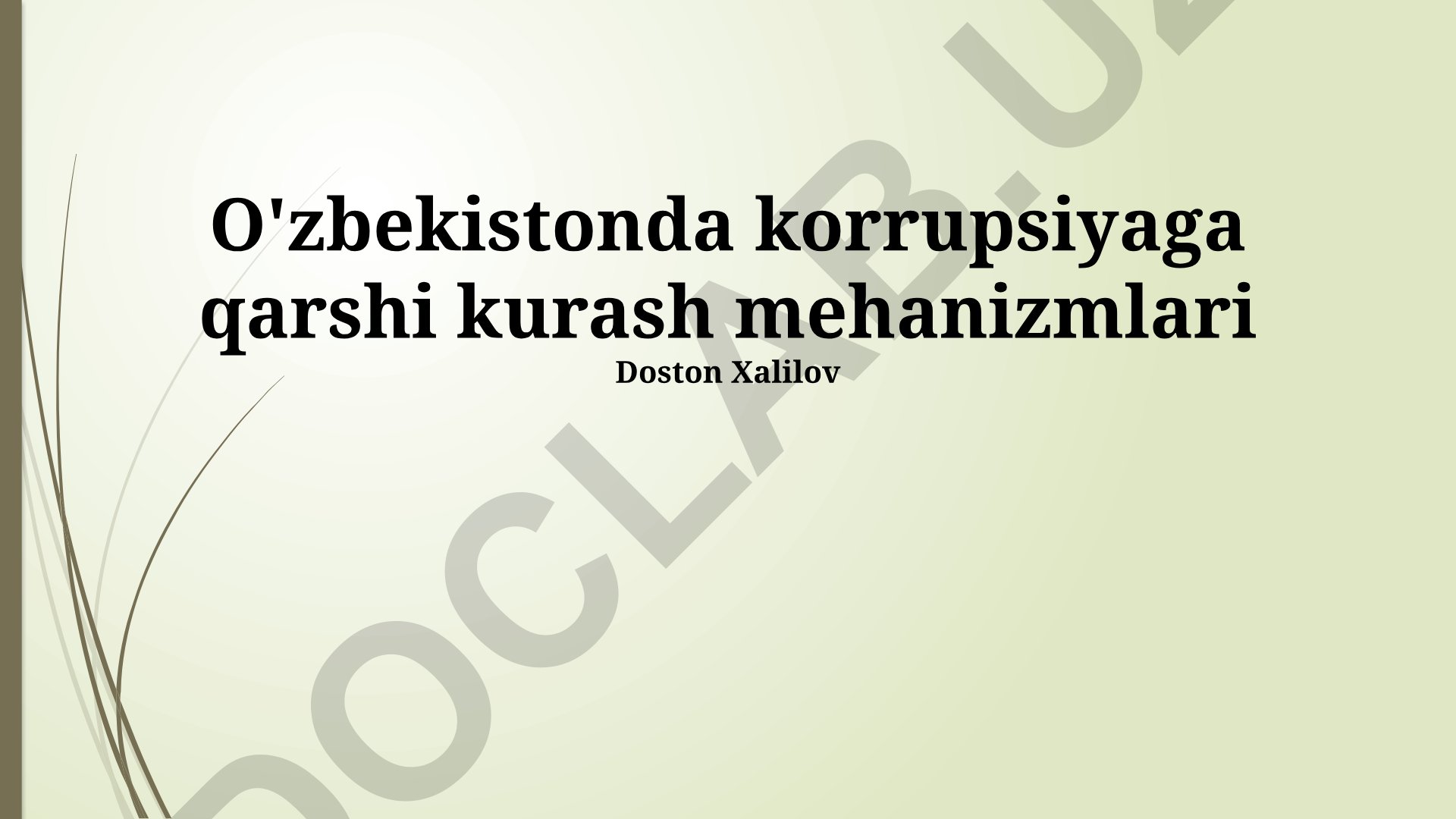 O'zbekistonda korrupsiyaga qarshi kurash mehanizmlari
