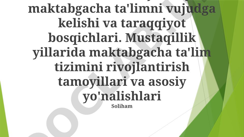 O'zbekistonda ijtimoiy maktabgacha ta'limning paydo bo'lishi va rivojlanish bosqichlari