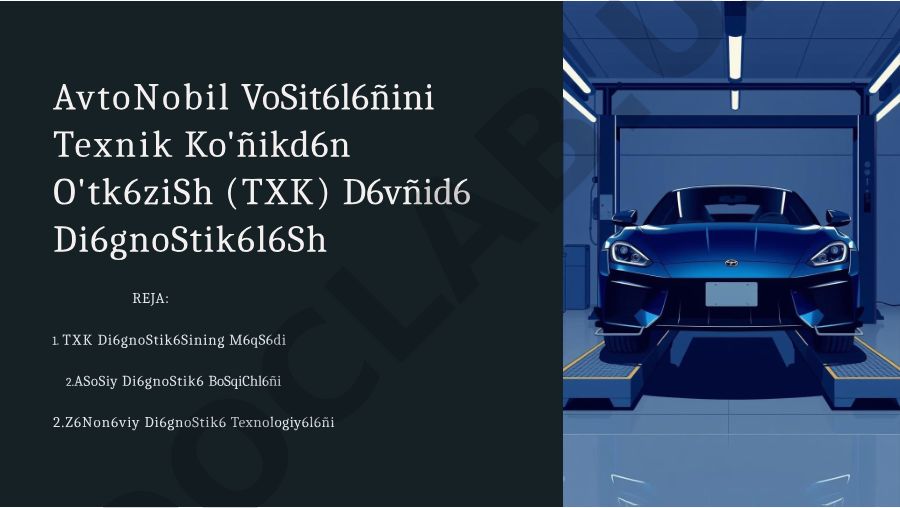 AvtoNobil Vositalarini Texnik Ko'rikdan O'tkazish (TXK) Davrida Diagnostikalash