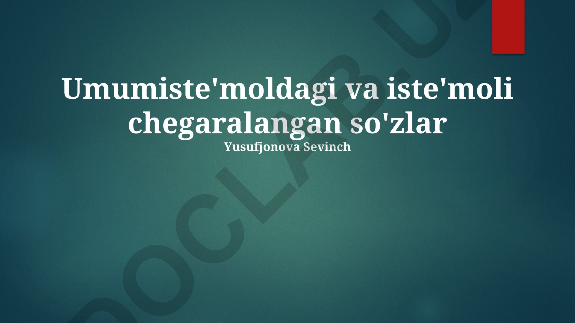 Umumiste'moldagi va iste'moli chegaralangan so'zlar