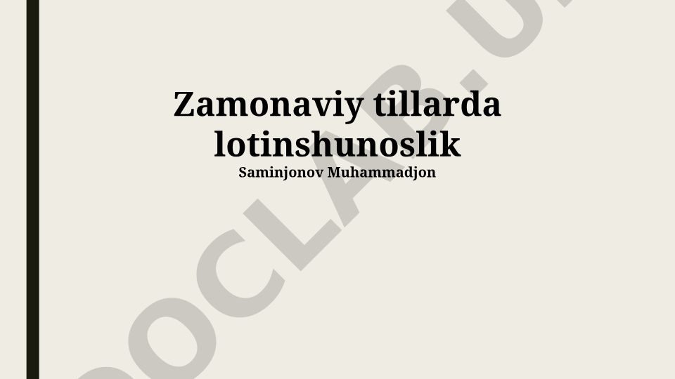 Zamonaviy tillarda lotinshunoslik