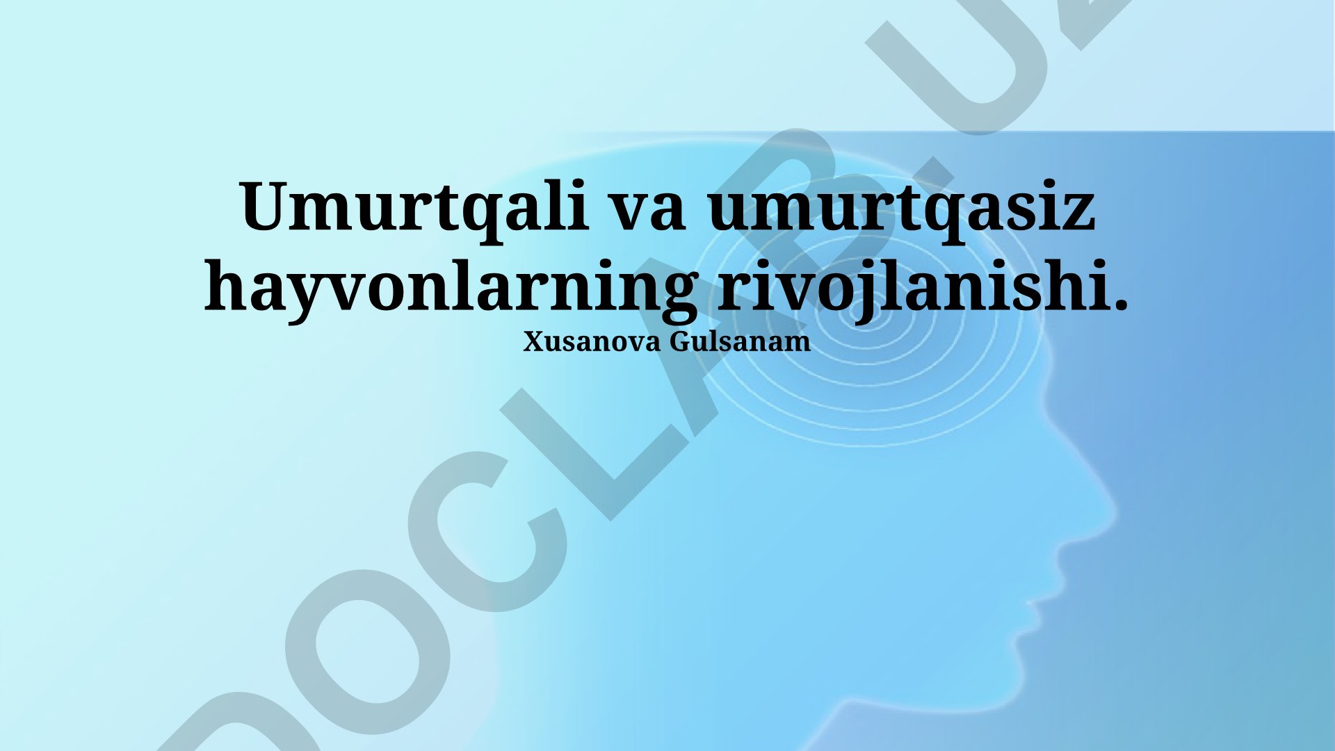 Umurtqali va umurtqasiz hayvonlarning evolyutsiyasi va moslashuvi