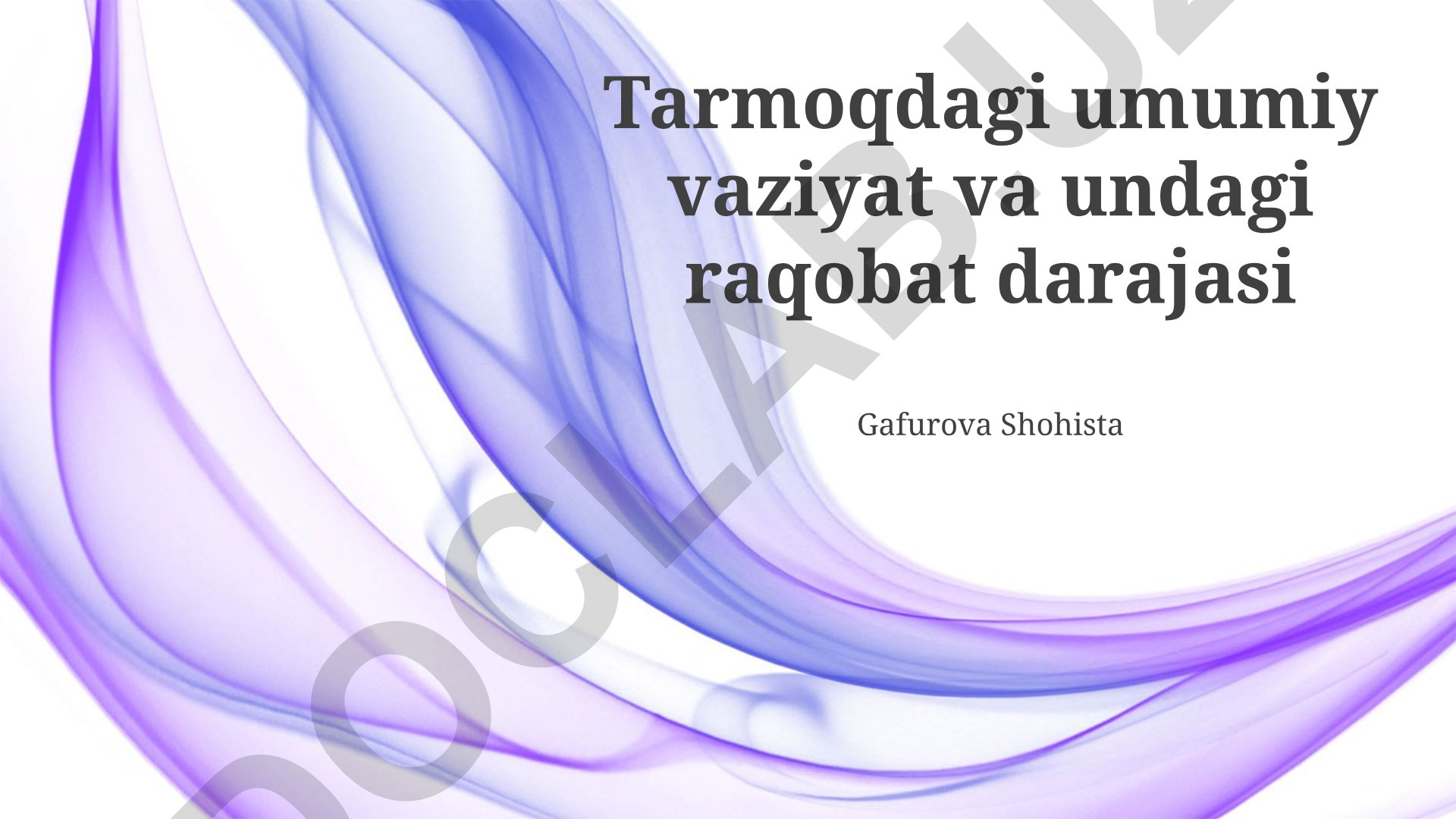 Bozor raqobati va uning tahlili