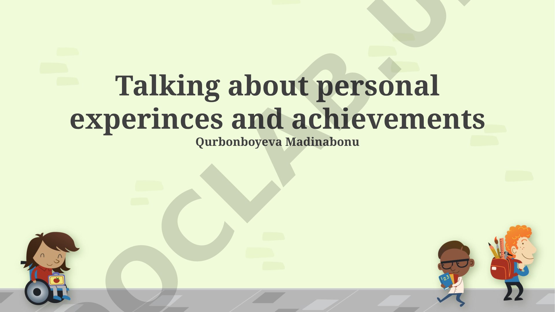 Talking about personal experiences and achievements