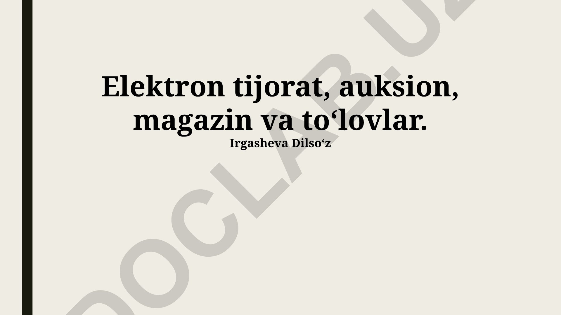 Elektron tijorat platformalari, to'lov tizimlari va auksionlar