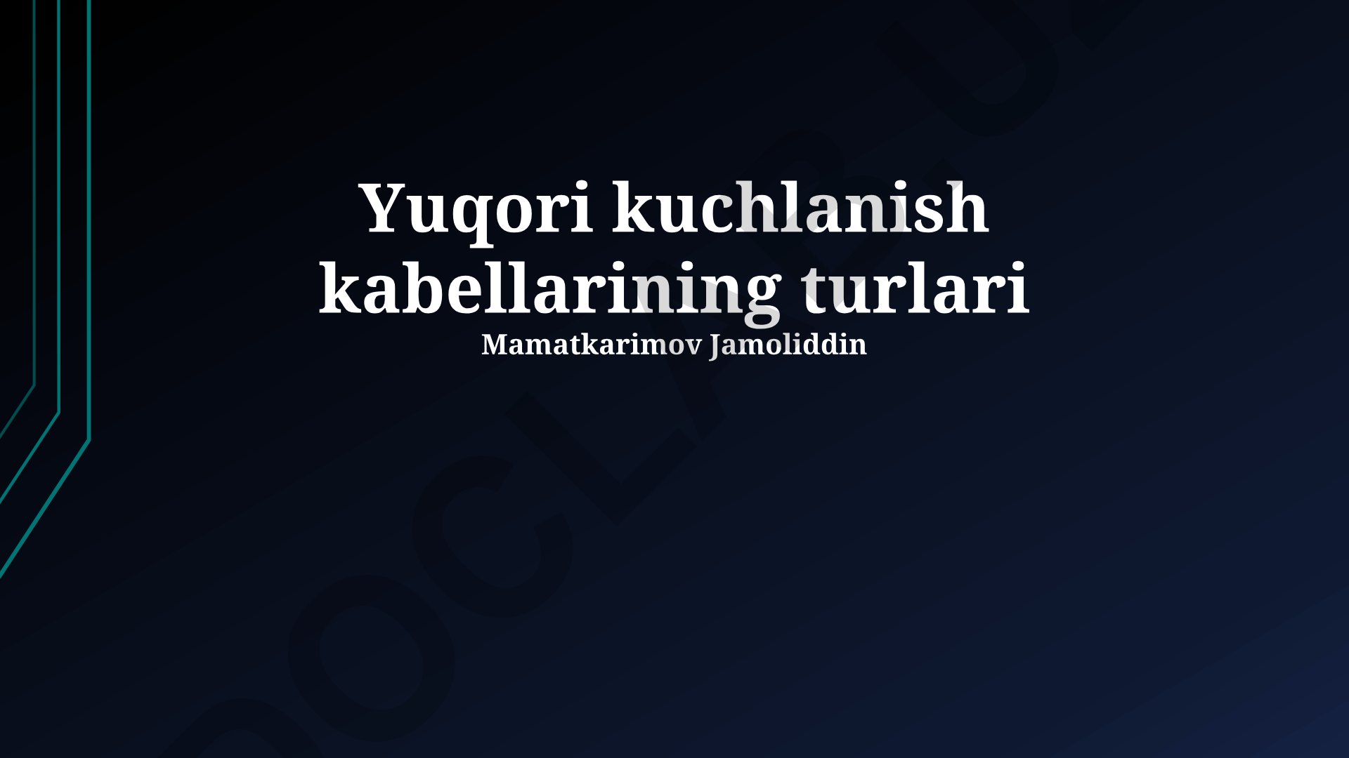 Yuqori kuchlanish kabellarining turlari va xususiyatlari