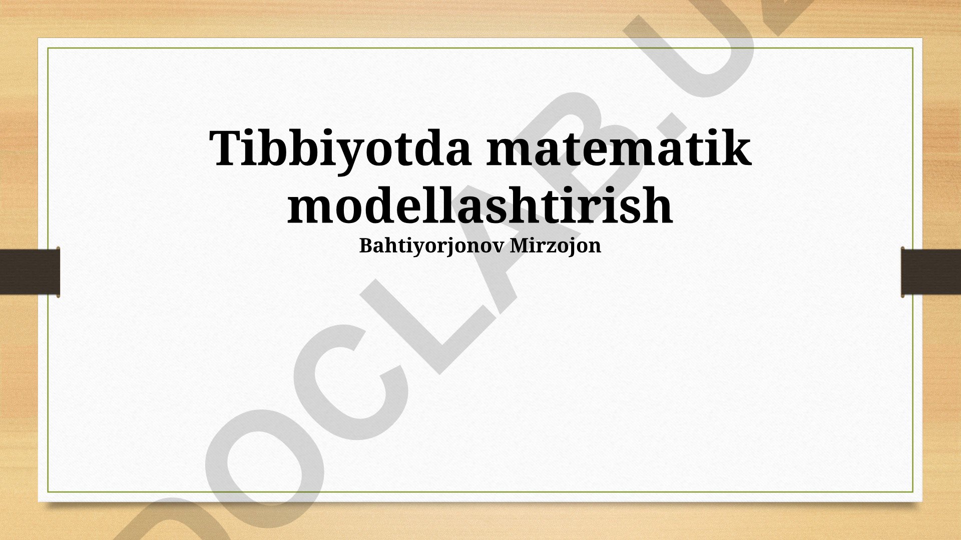 Tibbiyotda matematik modellashtirish