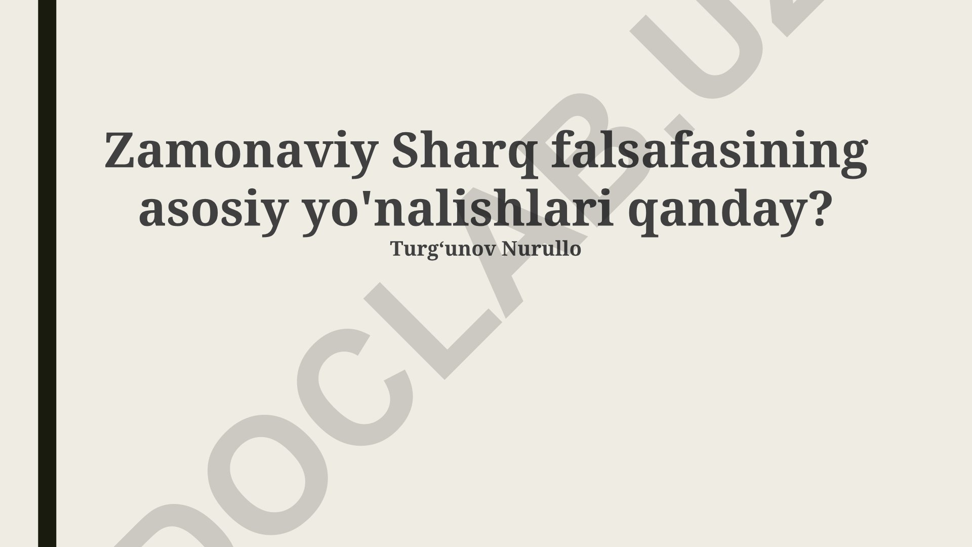 Zamonaviy Sharq falsafasining asosiy yo'nalishlari