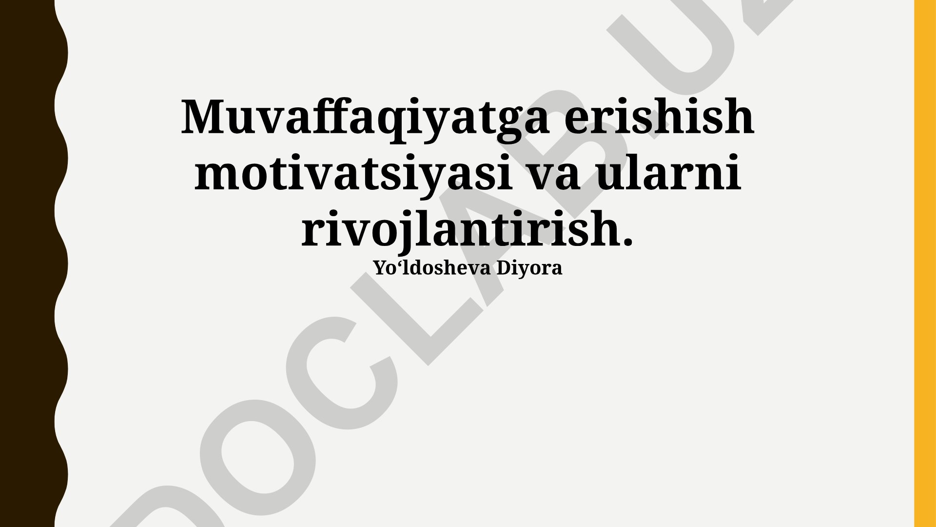 Muvaffaqiyatga erishish motivatsiyasi va ularni rivojlantirish