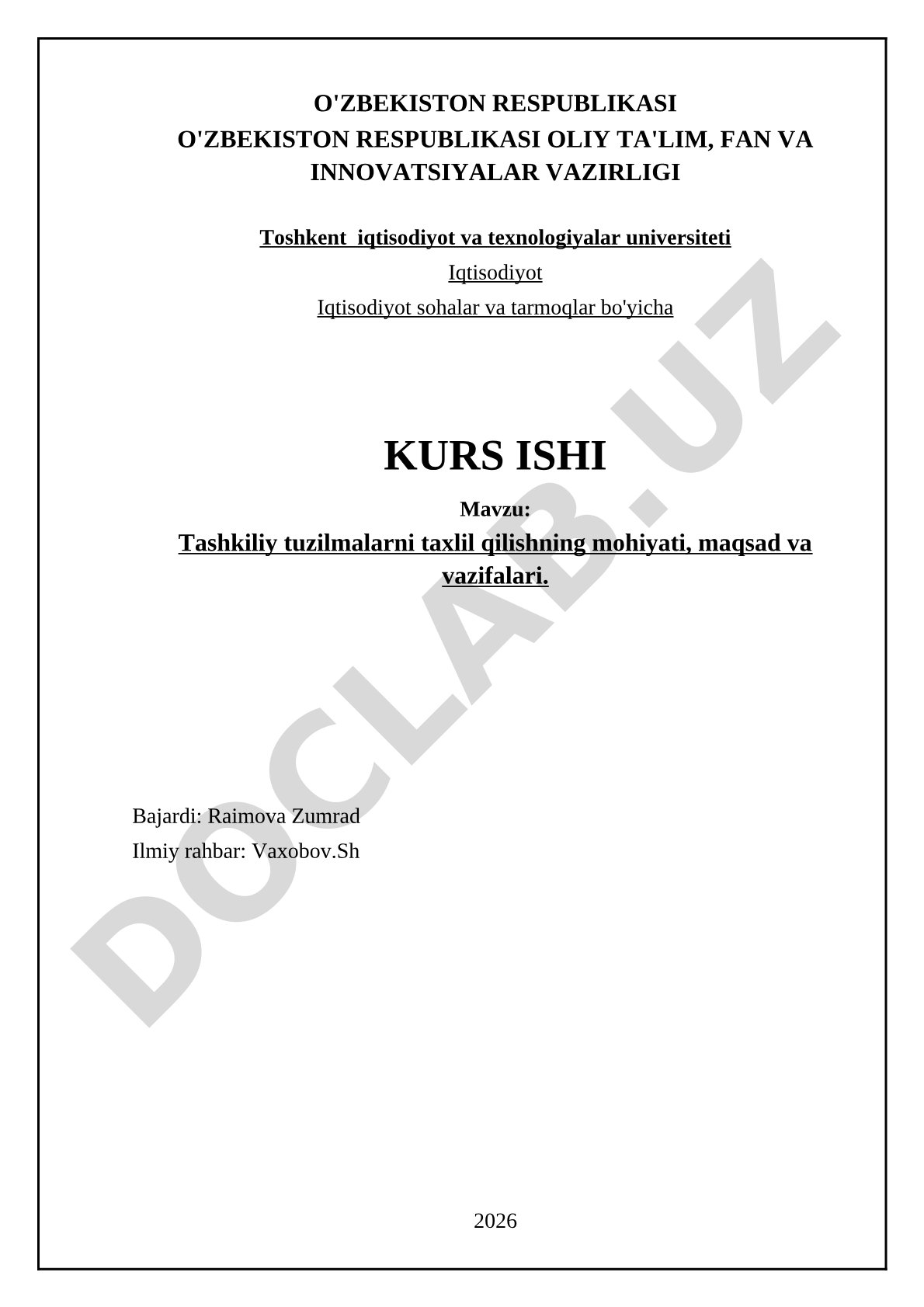Tashkiliy tuzilmalarni tahlil qilishning mohiyati, maqsad va vazifalari