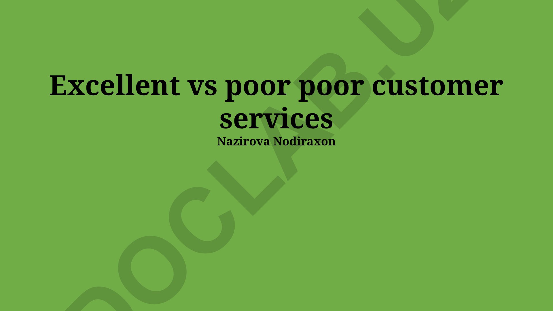 Excellent vs Poor Customer Service