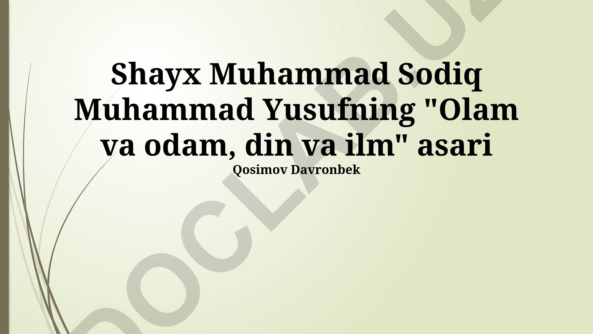 Olam va odam, din va ilm