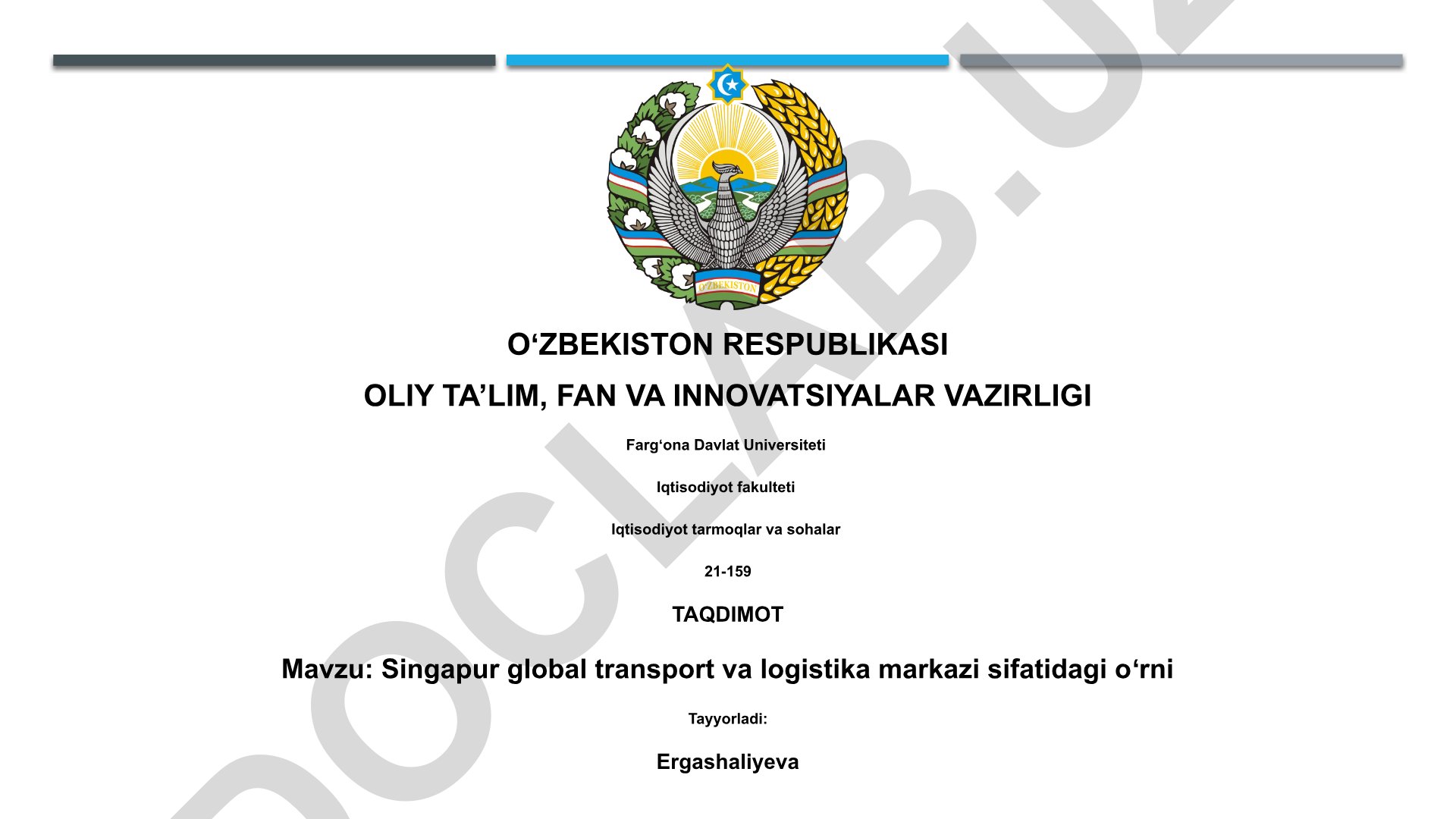 Singapur global transport va logistika markazi sifatidagi oʻrni