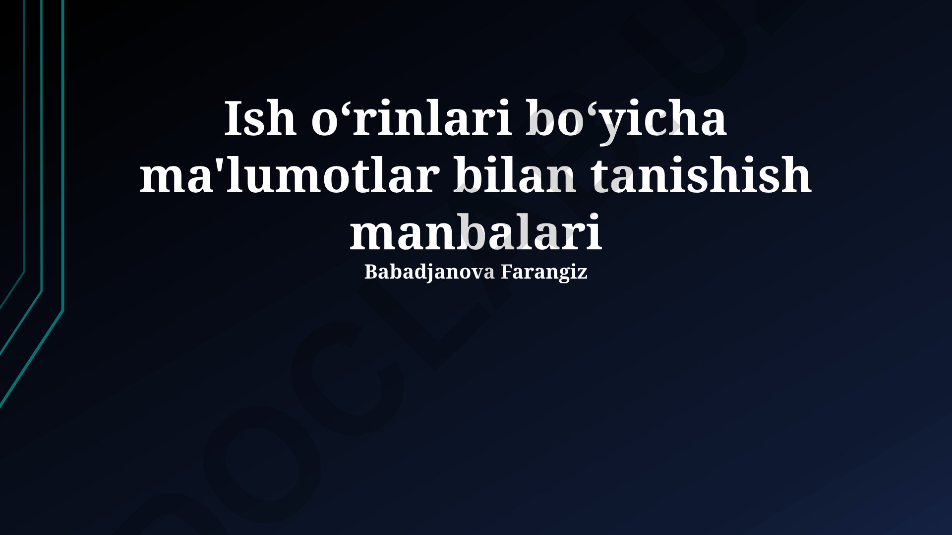 Ish o'rinlari bo'yicha ma'lumotlar manbalari