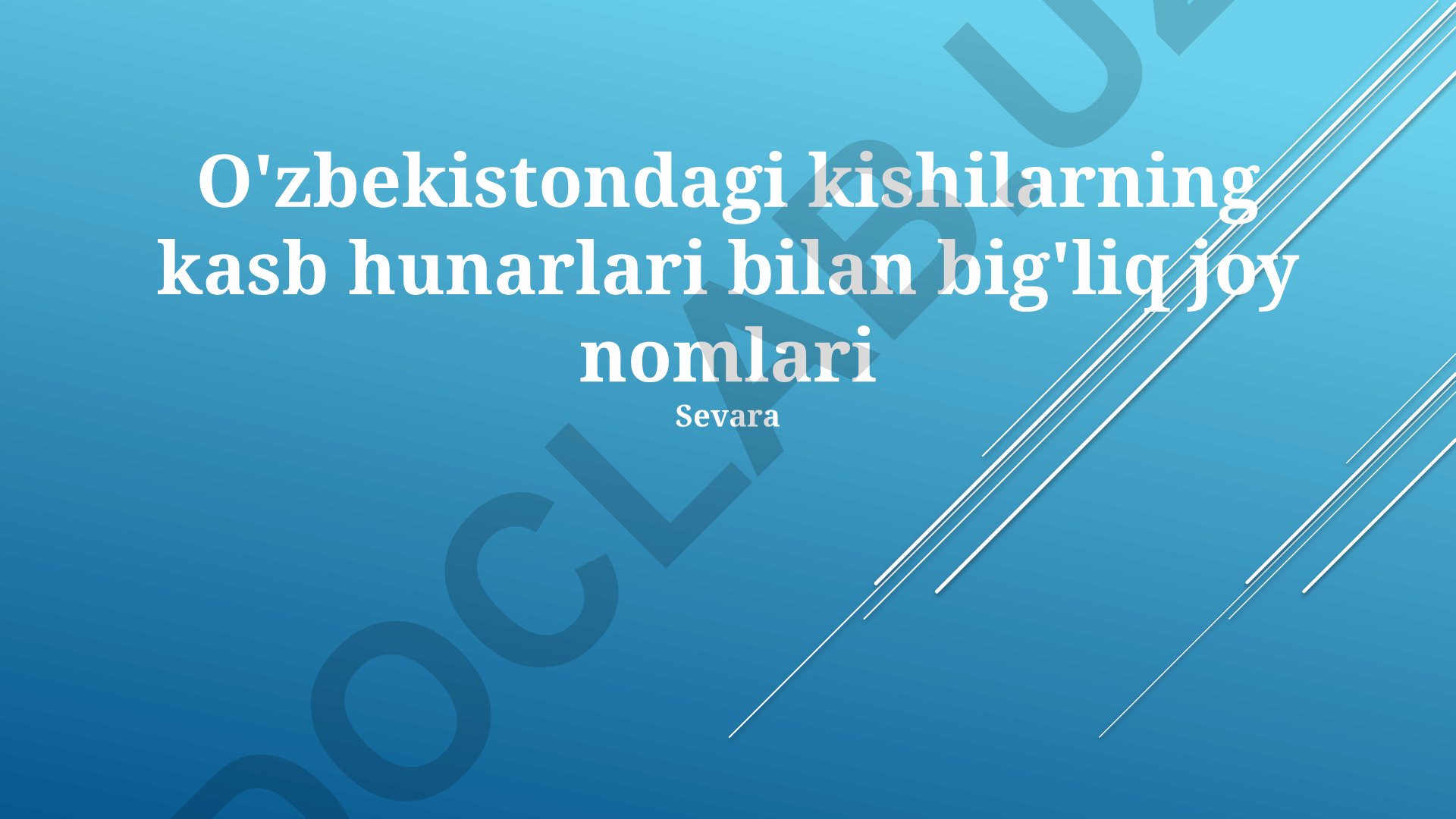 O'zbekiston geografiyasida kasb-hunarga bog'liq joy nomlari