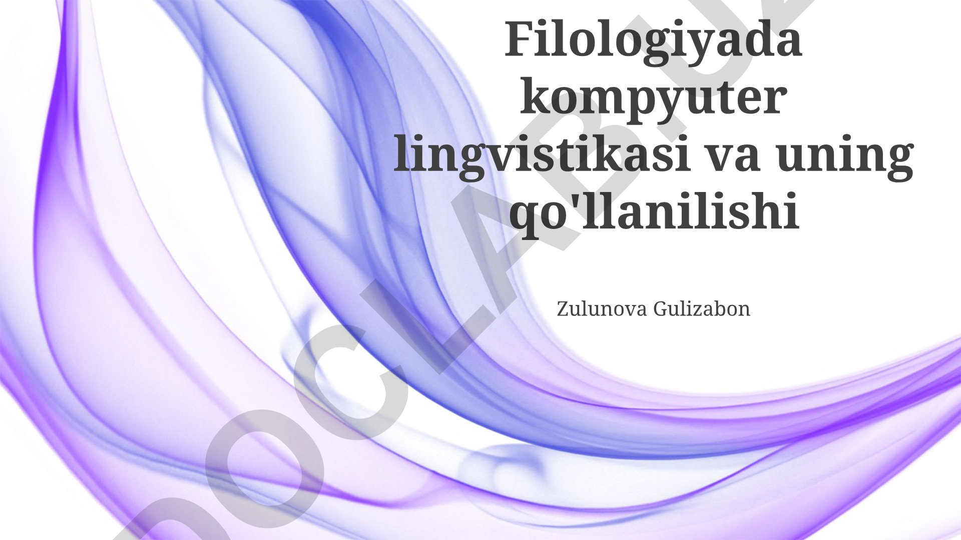 Filologiyada kompyuter lingvistikasi va uning qo'llanilishi