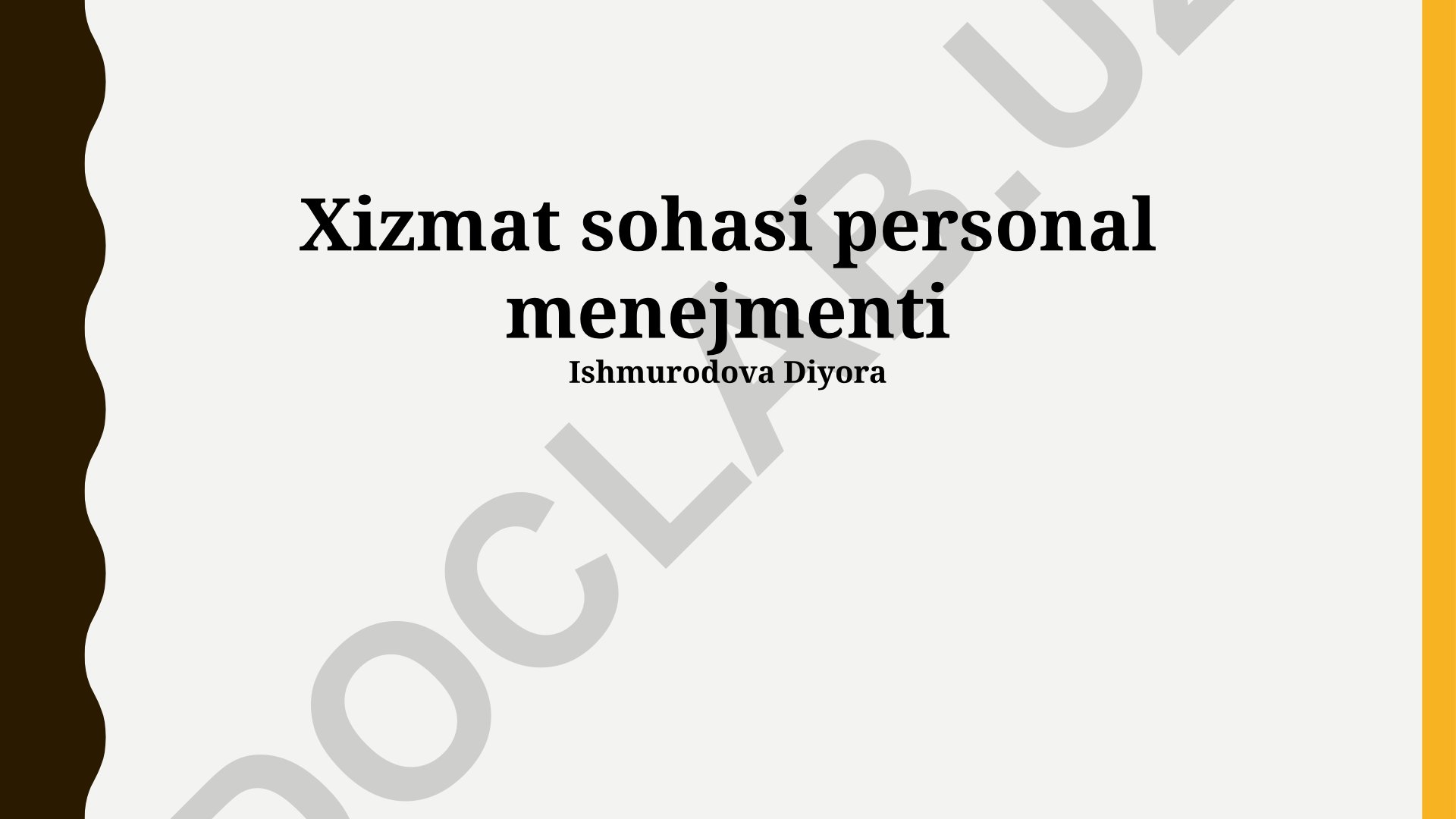 Xizmat sohasida personal menejmenti va xodimlarni boshqarish