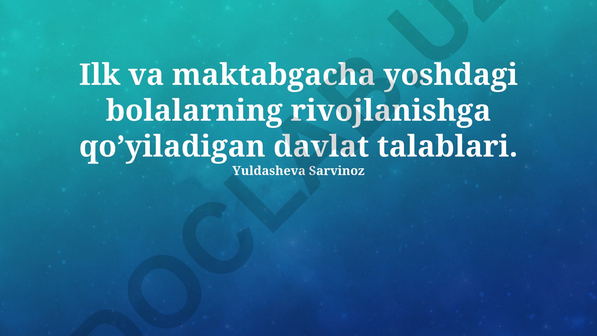 Ilk va maktabgacha yoshdagi bolalarning rivojlanishiga qo'yiladigan davlat talablari