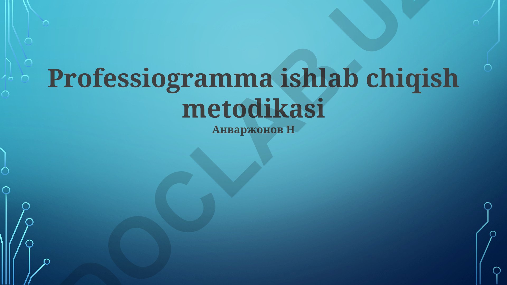 Professionogramma ishlab chiqish metodikasi