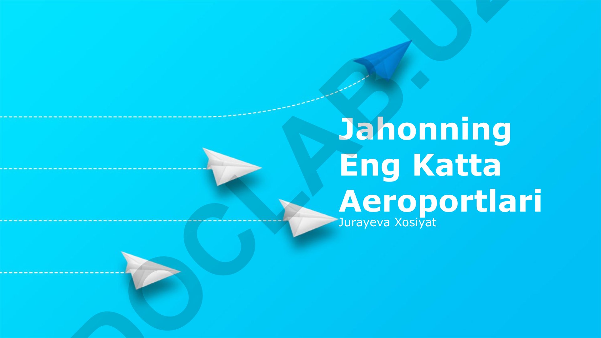 Jahonning eng katta aeroportlari: hajmi, sig'imi va xususiyatlari