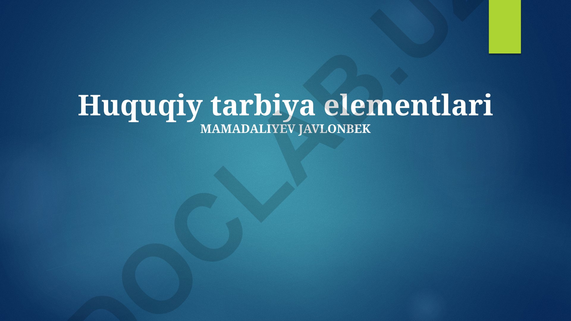 Huquqiy tarbiya elementlari va yuristlar uchun ish bozori