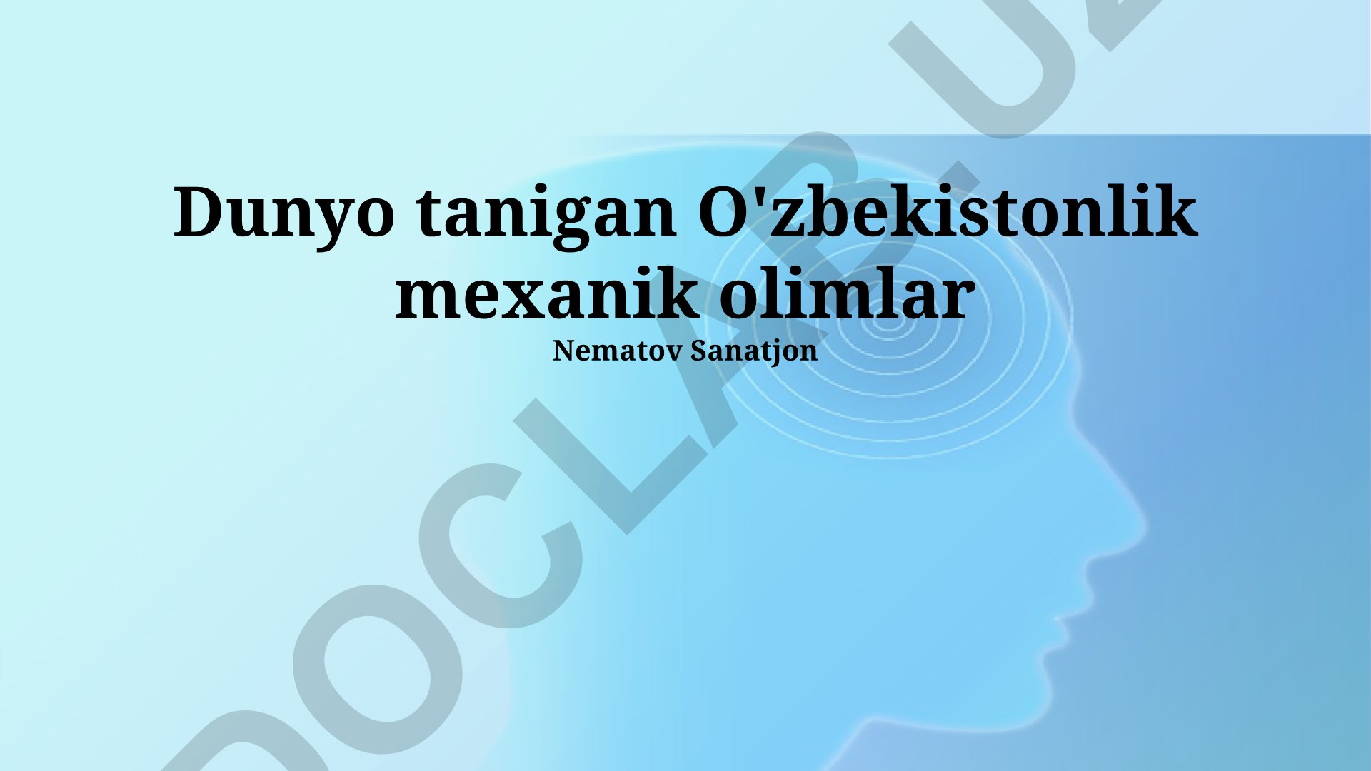 O'zbekistonlik mexanik olimlar va muhandislarning yutuqlari