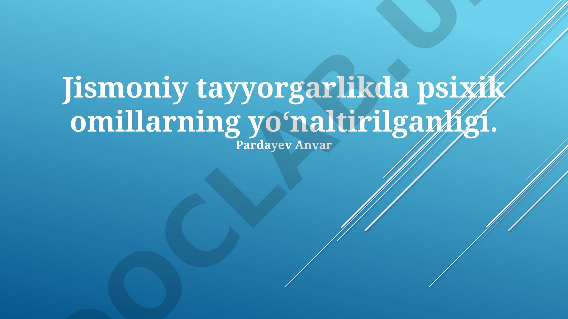 Jismoniy tayyorgarlikda psixik omillarning yo'naltirilganligi